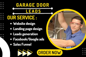 generate exclusive garage door lead garage door landing page garage door website
