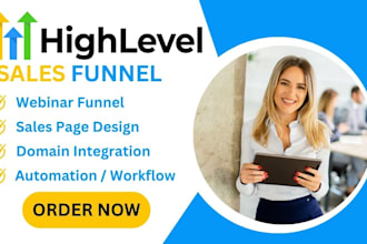 design a gohighlevel website, sales funnels, ghl webinar funnels, automation
