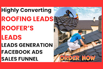 generate highly converting roofing leads house roofers via facebook ads