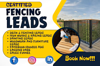 generate fencing decking railing iron works wood work painting leads google ads