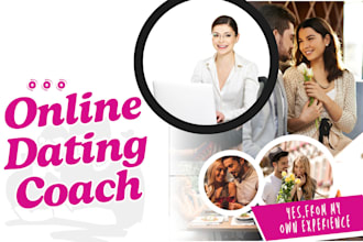 be your dating coach