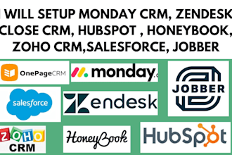 setup mondaycrm close crm hubspot honeybook zoho salesforce jobber onepage crm