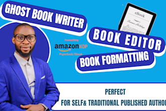 ghostwrite, edit, and format your self help book, memoir, or biography