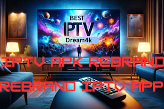 rebrand iptv apk rebrand iptv with control panel