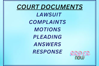 draft lawsuit, motion, pleading, complaint, petitions, answer, response