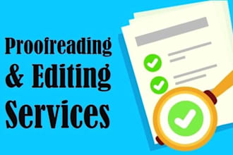 meticulously proofread and edit any document or presentation