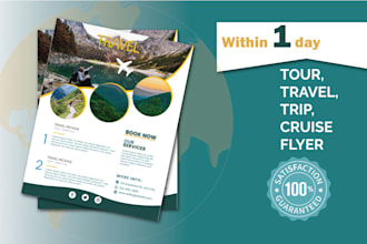 do an amazing tour, travel, trip, cruise flyer in 1 day