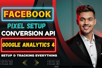 set up your facebook pixel, conversion API, ga4, and google conversion tracking