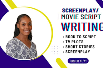 write your movie script, convert your book into a screenplay