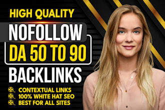 high da 50 to 90 nofollow backlinks seo link building service for google ranking