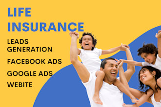 get life insurance leads, health insurance leads for life insurance website