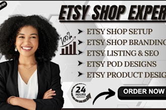 do etsy store creation for etsy digital products listing, etsy shop setup, etsy