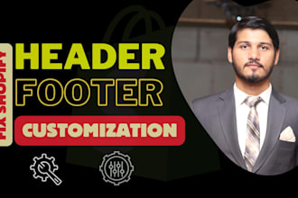 customize and fix shopify, header, footer, collections, products, sections