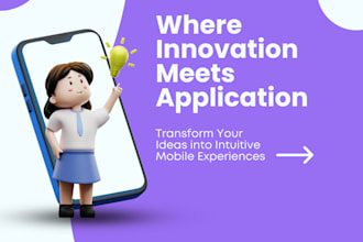 develop mobile application for you