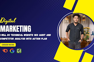 do technical website seo audit and competitor analysis with action plan