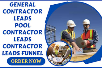 generate general contractor leads pool contractor lead concrete contractor leads