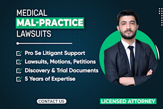 be personal injury lawyer to draft medical malpractice and negligence lawsuits