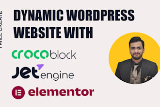 create dynamic wordpress website with crocoblock jet engine elementor