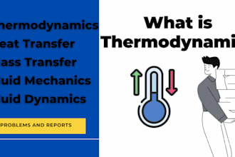 do projects of fluid dynamics, thermodynamics, heat transfer