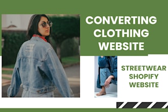 build shopify dropshipping store, shopify clothing store, fashion website