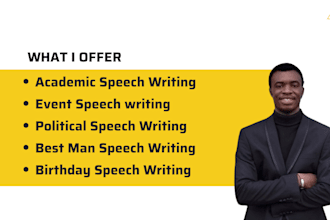 write informative academic, event, or political speeches to wow your audience