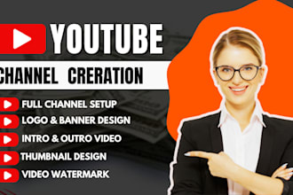 create and setup a youtube channel with logo and banner