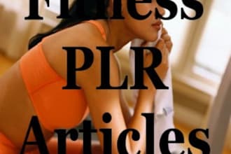 give you 5 FITNESS plr articles