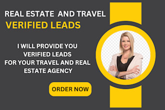provide commission base active leads for your travel agency, real estate agency