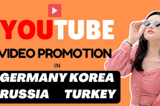 do youtube video promotion in germany russia turkey korea