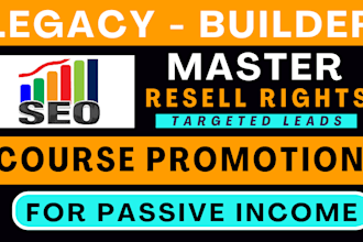 promote legacy builder program and master resell right courses