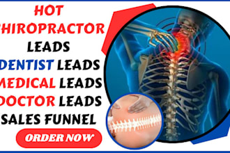 generate hot chiropractor leads dentist leads medical leads spa doctor leads