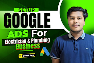 do google ads campaign for plumbing cleaning roofing and electrician service