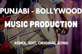 remix your song into punjabi, style music
