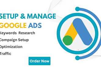 build, manage, optimize your google ads campaigns