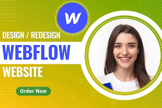 design, redesign, or develop webflow website, webflow expert