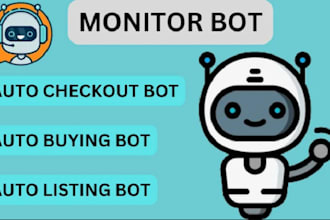create monitor bot auto checkout bot, auto buying bot chatbot