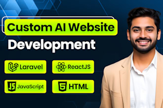 do custom ai website development as full stack developer, front end developer