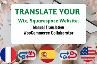 translate wix, squarespace website, products  english to german, french, spanish