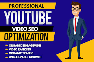be your youtube channel manager and video SEO expert