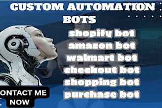 do shopify bot, amazon bot, walmart bot, checkout bot, shopping bot purchase bot