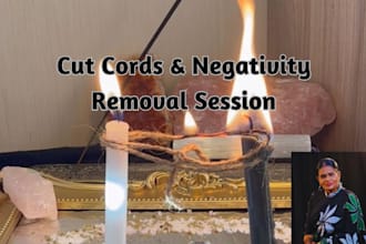 cut cords and negativity removal session