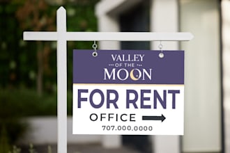 design your for rent, for sale or property management building or yard signage