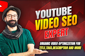 be your youtube seo expert to grow your channel rank