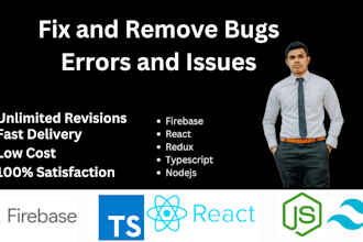 create, modify and bug fix in any react js, redux, node js and firebase website