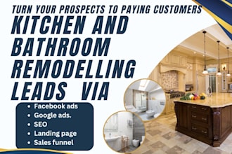 generate exact kitchen and bathroom remodeling leads home remodeling leads