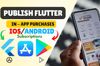 upload ios or android apps and in app purchase subscription to app or play store