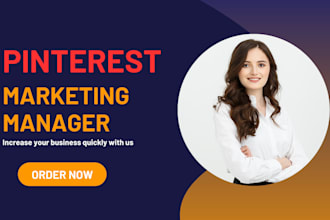 be your pinterest marketing manager for grow your business