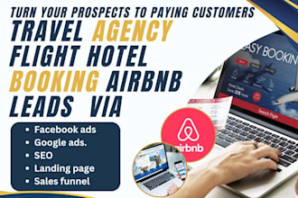 generate travel agency leads flight booking airbnb leads travel affiliate leads