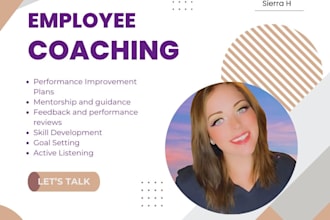 provide in depth employee coaching