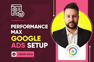create an optimized performance max google ads campaign